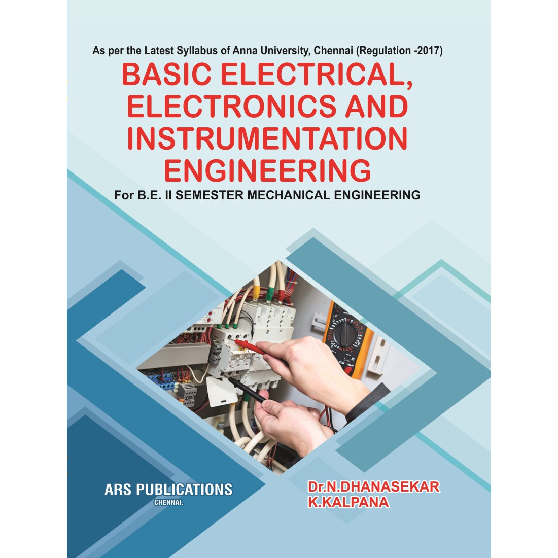 Basic Electrical, Electronics And Instrumentation Engineering